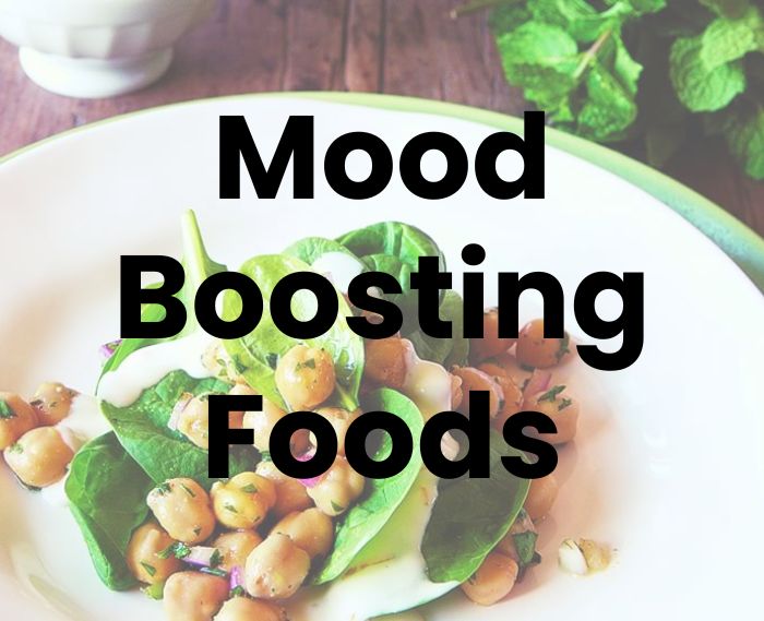 Mood Boosting Foods
