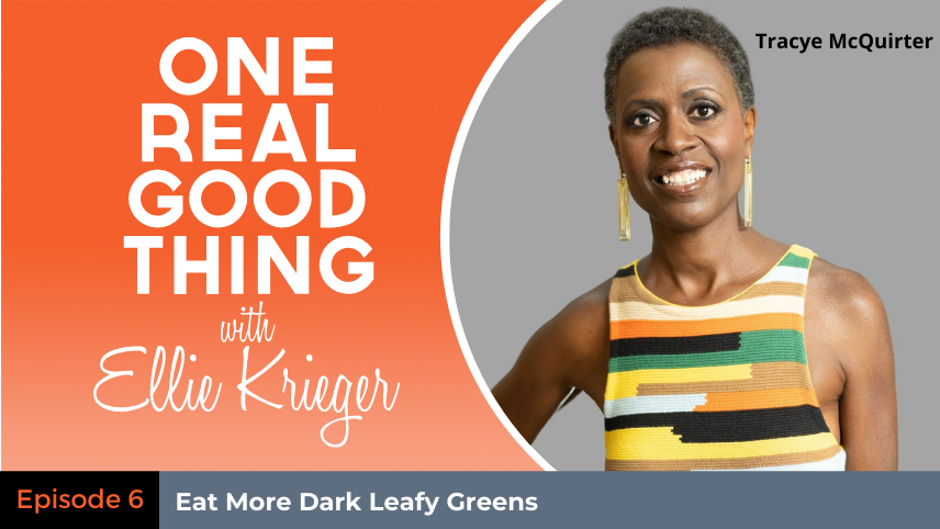 Episode 6: Eat More Dark Leafy Greens with Tracye McQuirter