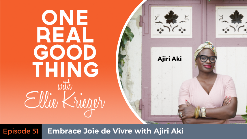 Episode 51: Embrace Joie de Vivre with Ajiri Aki
