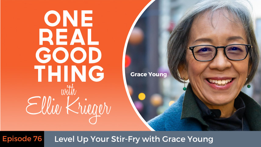 Episode 76: Level Up Your Stir-Fry with Grace Young